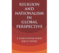 Religion And Nationalism In Global Perspective