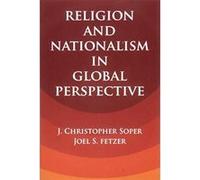 Religion and Nationalism in Global Perspective (Cambridge Studies in Social Theory, Religion and Politics) - [Version Originale] Inconnu (Auteur)