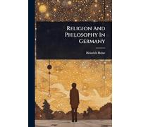 Religion And Philosophy In Germany
