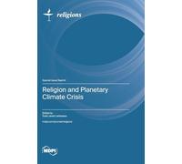 Religion and Planetary Climate Crisis