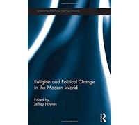 Religion And Political Change In The Modern World
