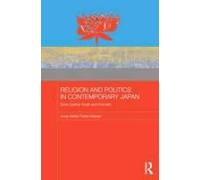 Religion And Politics In Contemporary Japan