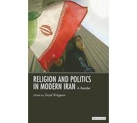 Religion And Politics In Modern Iran