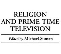 Religion And Prime Time Television
