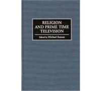 Religion and Prime Time Television Religion and Prime Time Television Conference, UCLA Center for Communication Policy (Auteur)