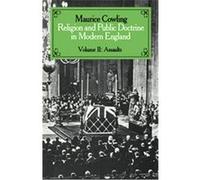 Religion and Public Doctrine in Modern England, Cambridge Studies in the History and Theory of Politics Maurice Cowling (Auteur)