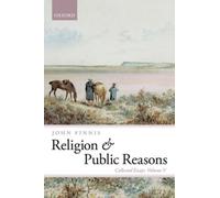 Religion And Public Reasons: Collected Essays Volume V (Collected Essays Of John Finnis) (Paperback)