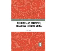 Religion And Religious Practices In Rural China