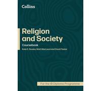 Religion and Society for the IB Diploma Programme Coursebook - Kate Soules - Collins - ebook (ePub) - Livre