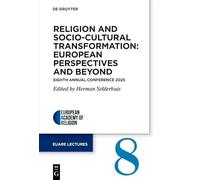 Religion and Socio-Cultural Transformation: European Perspectives and Beyond: Eighth Annual Conference 2025
