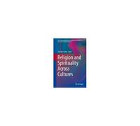 Religion And Spirituality Across Cultures