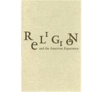 Religion and the American Experience: A Social and Cultural History, 1765-1997 Swift, Donald C. (Auteur)