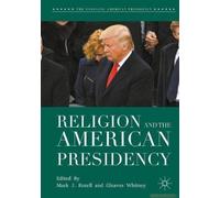 Religion And The American Presidency