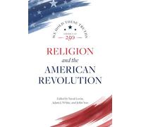 Religion and the American Revolution