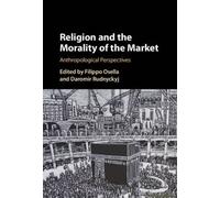 Religion And The Morality Of The Market