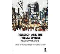 Religion and the Public Sphere: New Conversations - [Version Originale] Inconnu (Auteur)