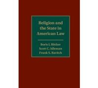 Religion and the State in American Law - [Version Originale] Boris I Bittker, Scott C Idleman, Frank S Ravitch, (Auteur)
