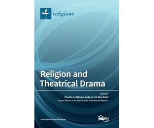 Religion and Theatrical Drama