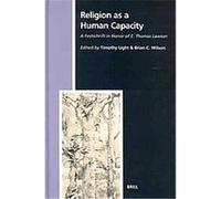 Religion As a Human Capacity, Studies in the History of Religions