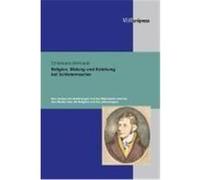 Religion, Bildung und Erziehung bei Schleiermacher Ehrhardt, Christiane (Auteur)