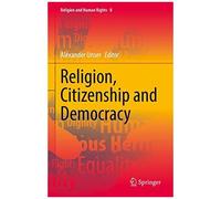 Religion, Citizenship And Democracy
