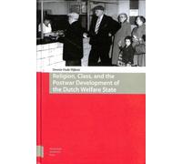 Religion, Class, And The Postwar Development Of The Dutch Welfare State