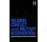 Religion, Conflict and Military Intervention