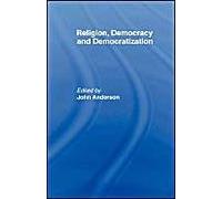 Religion, Democracy And Democratization