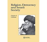 Religion, Democracy And Israeli Society