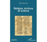 Religion, Écriture Et Science
