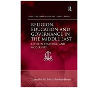Religion, Education And Governance In The Middle East