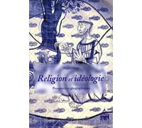 Religion Et Idéologie - Perspectives Géographiques