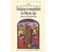 Religion et mentalités au Moyen Âge Mélanges en l'honneur d'Hervé Martin - Pur - Presses Universitaires Rennes - broché - Etude
