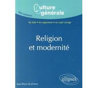 Religion et modernité - Jean-Pierre Sultana - Ellipses - broché - Essai
