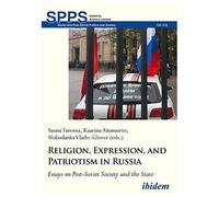 Religion, Expression, And Patriotism In Russia