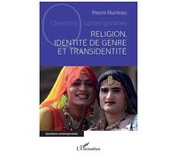 Pierre Hurteau – Religion, identité de genre et transidentité – broché