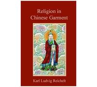 Religion In Chinese Garments