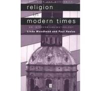 Religion in Modern Times, Religion and Modernity