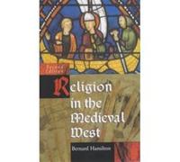 Religion in the Medieval West Hamilton, Bernard (Auteur)