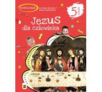 Religion Jésus pour l'humanité cahier d'exercices pour la 5e année de l'école primaire