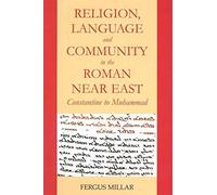Religion, Language And Community In The Roman Near East