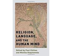 Religion, Language, And The Human Mind