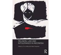 Religion, Law And Intolerance In Indonesia