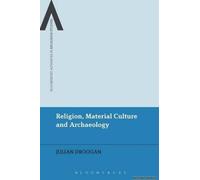 Religion, Material Culture And Archaeology