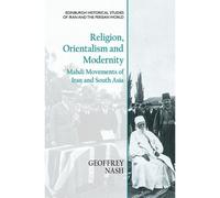 Religion, Orientalism And Modernity
