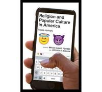 Religion & Popular Culture In America 3e