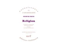 Religion - Sigmund Freud - Gallimard - broché - Essai