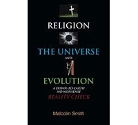 Religion, The Universe And Evolution
