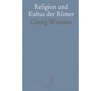 Religion und Kultus der Römer
