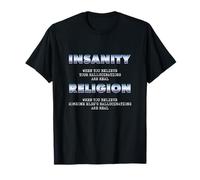 Religion VS Insanity - Anti Religion des Athéistes T-Shirt